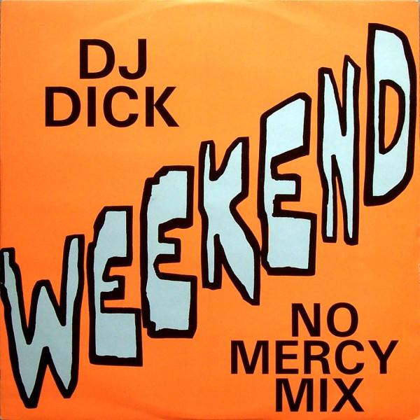 DJ Dick - Weekend