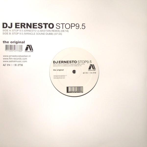 DJ Ernesto - Stop9.5 (The Original)
