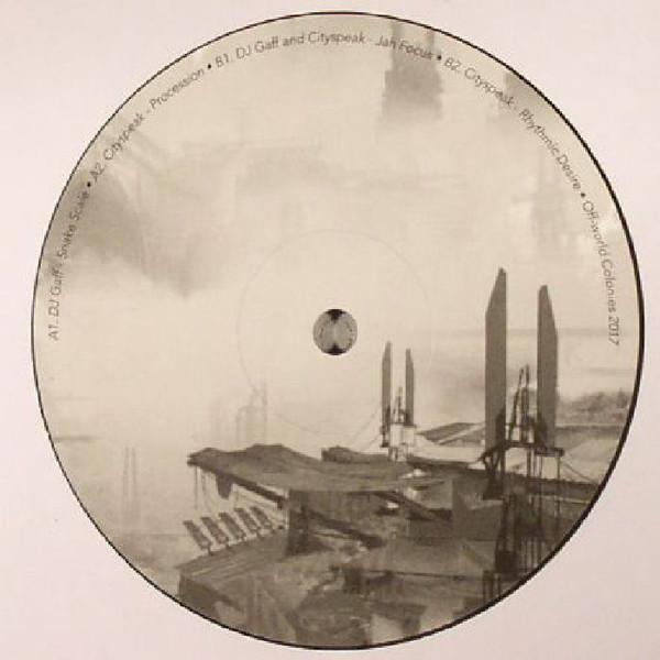 DJ Gaff, Cityspeak - Snake Scale
