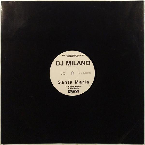 DJ Milano - Santa Maria