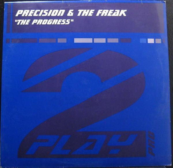 DJ Precision, The Freak - The Progress