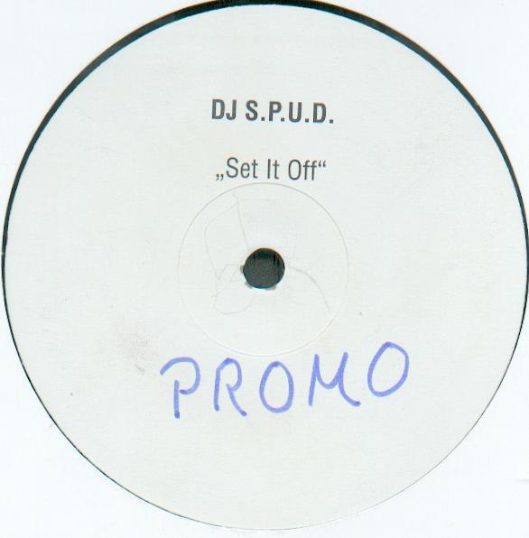 DJ S.P.U.D. - Set It Off