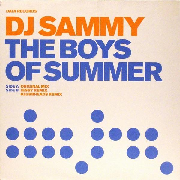 DJ Sammy - The Boys Of Summer