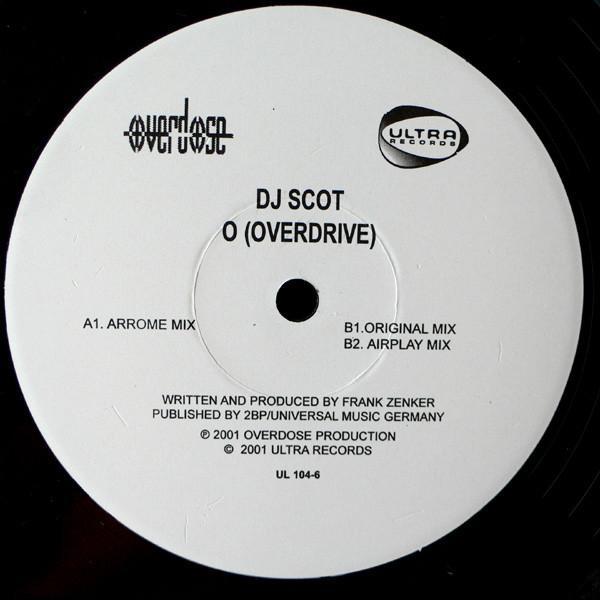 DJ Scot Project - O (Overdrive)