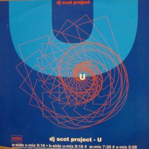 DJ Scot Project - U
