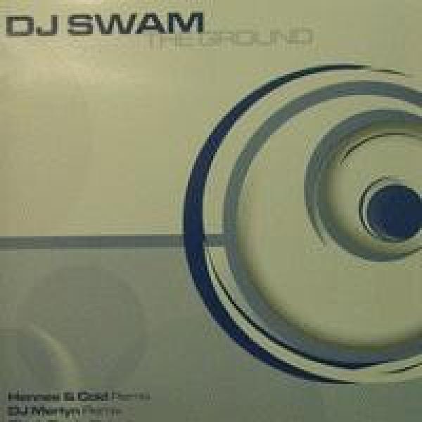 DJ Swam - The Ground