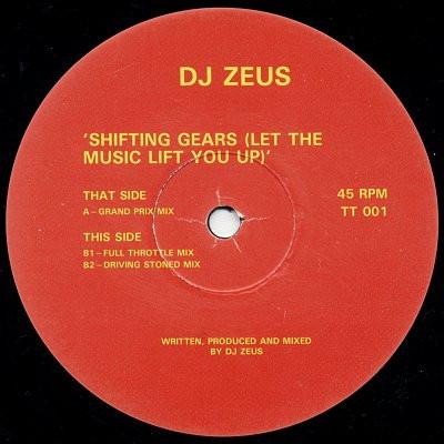 DJ Zeus - Shifting Gears (Let The Music Lift You Up)