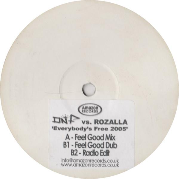 DNF , Rozalla - Everybody's Free 2005