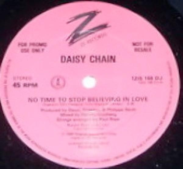 Daisy Chain (5) - No Time To Stop Believing In Love