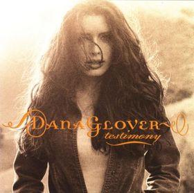 Dana Glover - Testimony