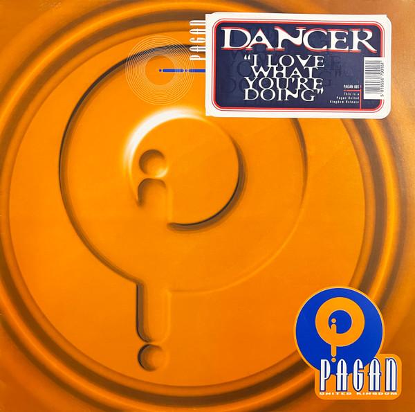 Dancer (11) - I Love What You're Doing