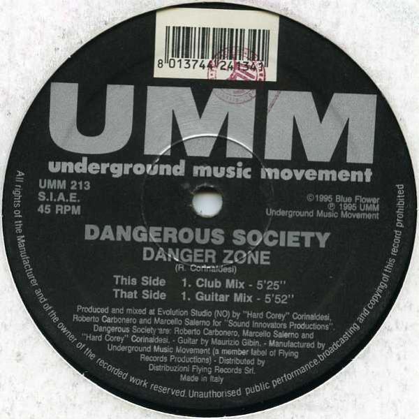 Dangerous Society - Danger Zone