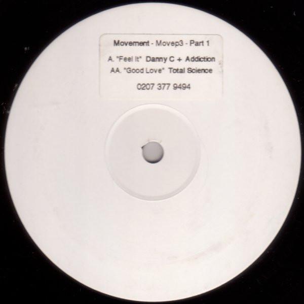 Danny C, DJ Addiction, Total Science - The Sound Of Movement Vinyl Sampler 01