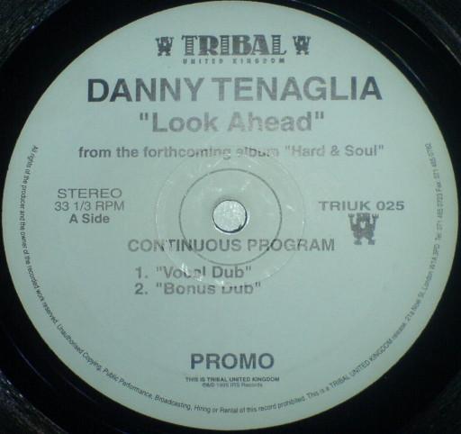 Danny Tenaglia - Look Ahead