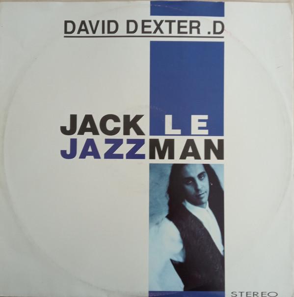 David Dexter D. - Jack Le Jazzman