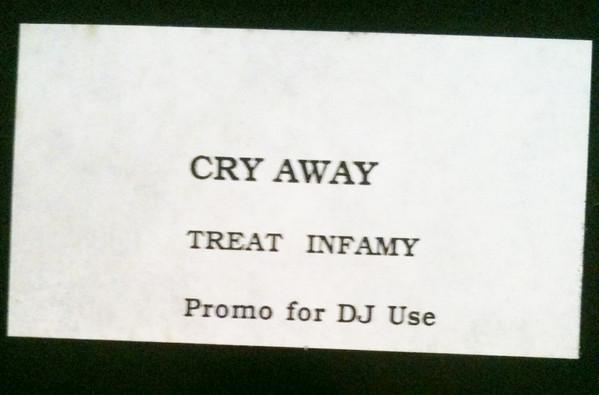 De'Lacy, Rest Assured - Cry Away / Treat Infamy