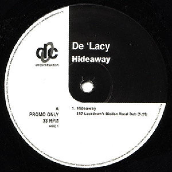 De'Lacy - Hideaway (Remixes)