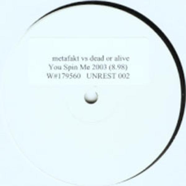 Dead Or Alive, Metafakt - You Spin Me 2003 (8.98)