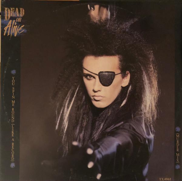 Dead Or Alive - You Spin Me Round (Like A Record) (Murder Mix)