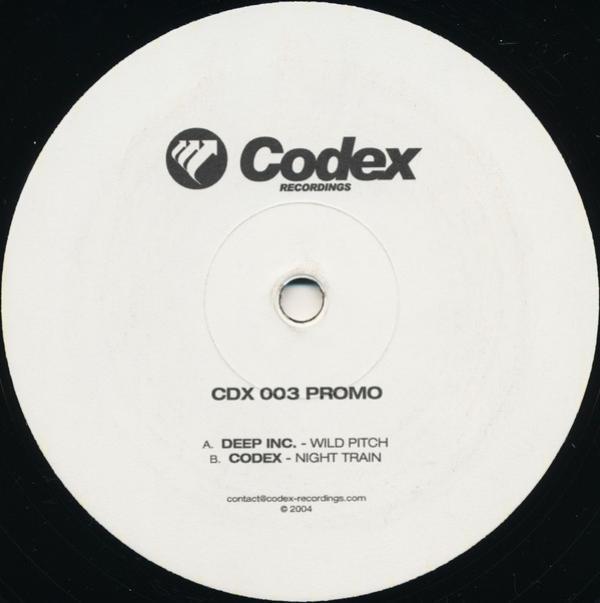 Deep Inc., Codex  - Wild Pitch / Night Train