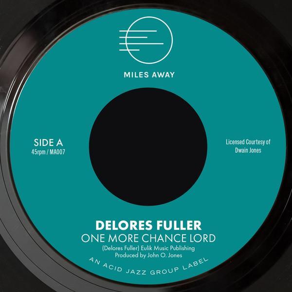 Delores Fuller - One More Chance Lord