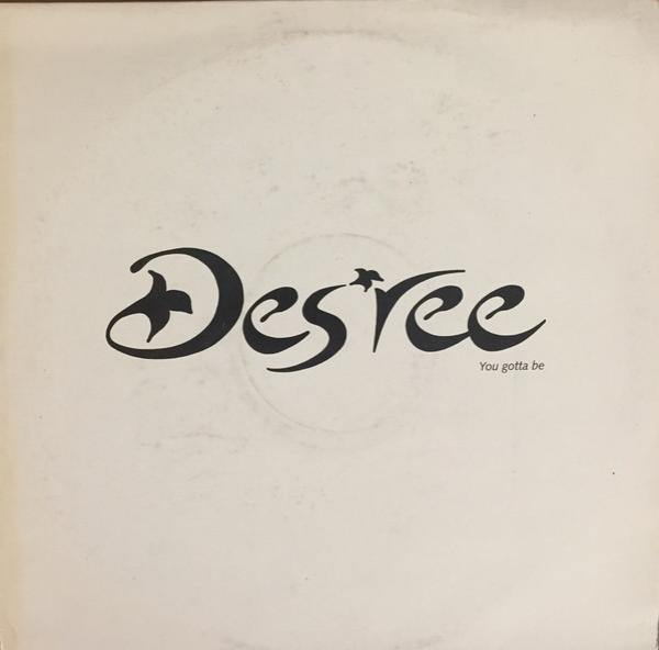 Des'ree - You Gotta Be