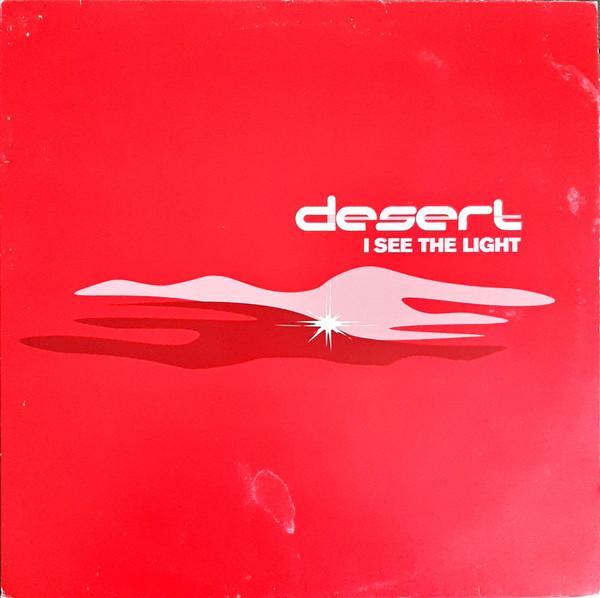 Desert - I See The Light