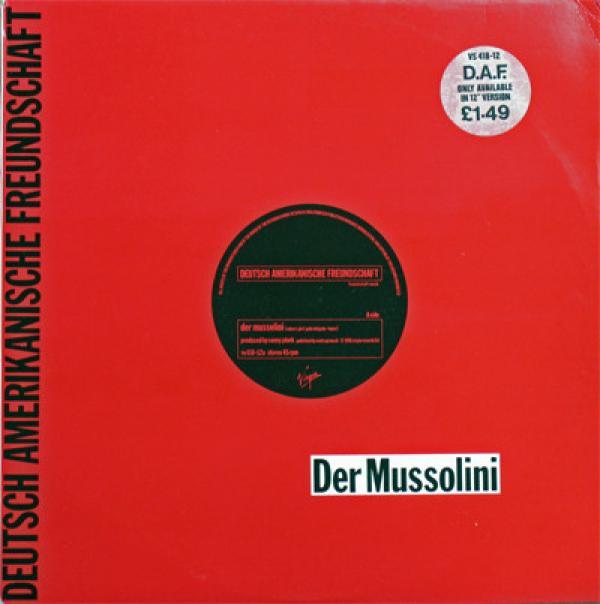 Deutsch Amerikanische Freundschaft - Der Mussolini