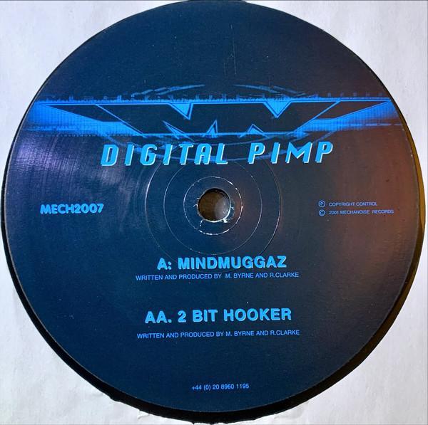 Digital Pimp - Mindmuggaz / 2 Bit Hooker