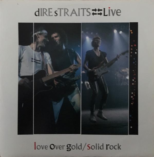 Dire Straits - Love Over Gold / Solid Rock (Live)