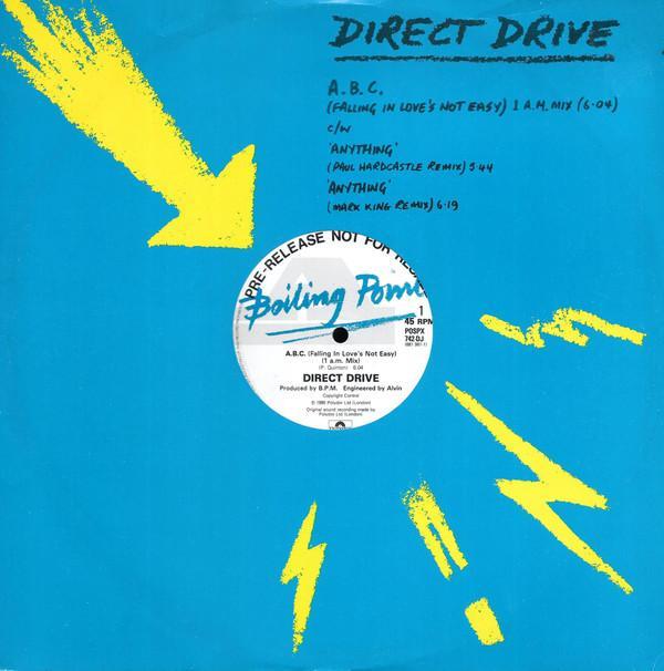 Direct Drive  - A.B.C (Falling In Love's Not Easy) (1 a.m. Mix)