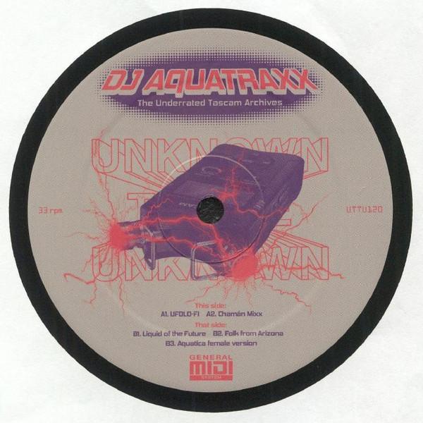 Dj Aquatraxx - The Underrated Tascam Archives