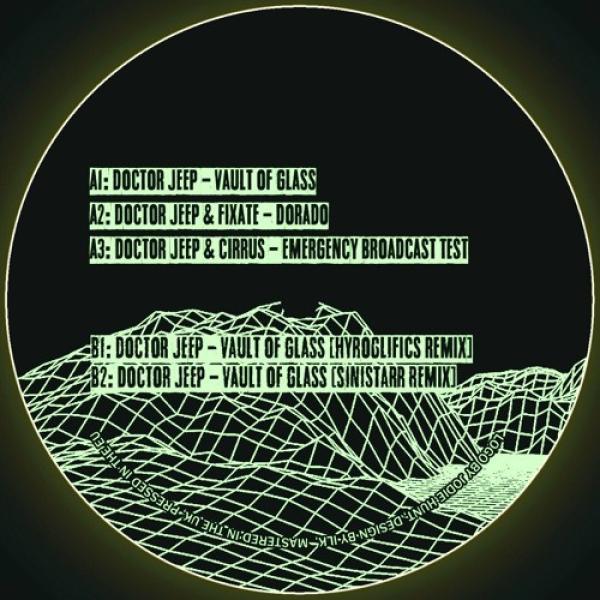 Doctor Jeep - Vault Of Glass EP