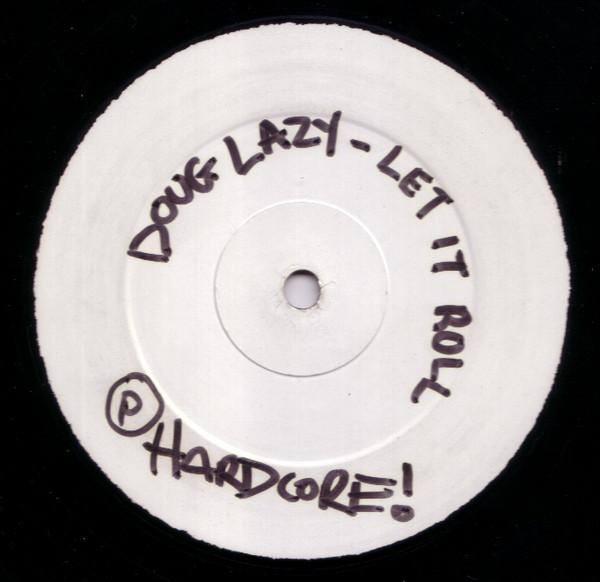 Doug Lazy - Let It Roll