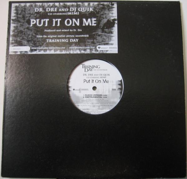 Dr. Dre, DJ Quik - Put It On Me
