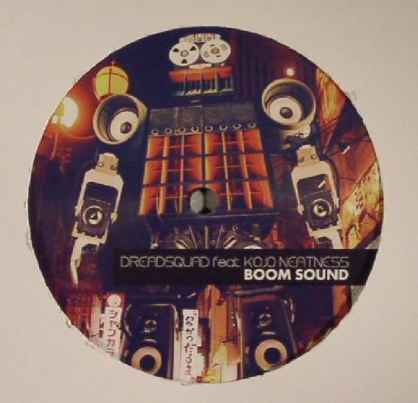 Dreadsquad, Kojo Neatness - Boom Sound (Remixed)