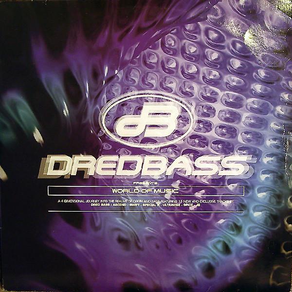 Dred Bass - World Of Music