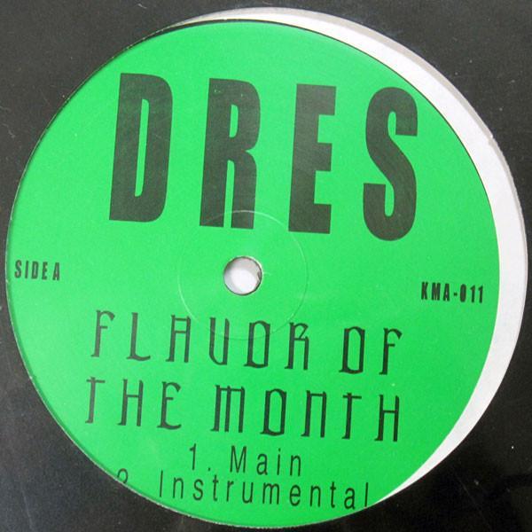 Dres - Flavor Of The Month