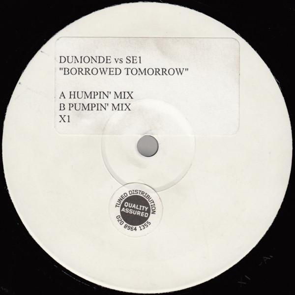 DuMonde, SE1 - Borrowed Tomorrow