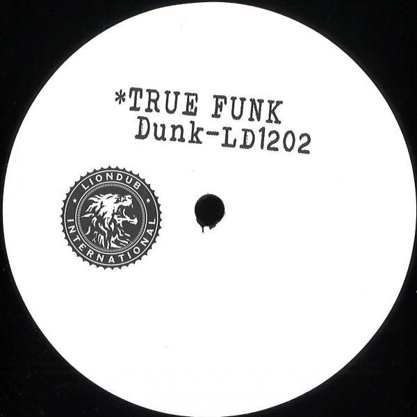 Dunk  - True Funk