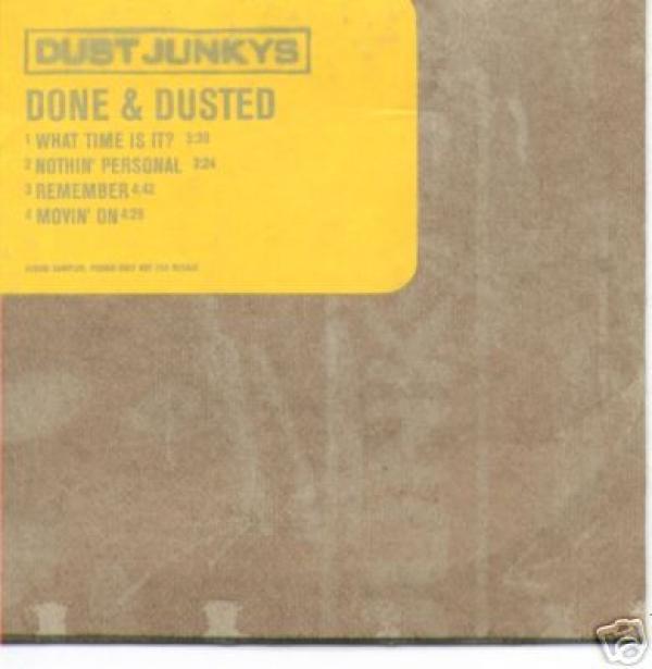 Dust Junkys - Done And Dusted Album Sampler