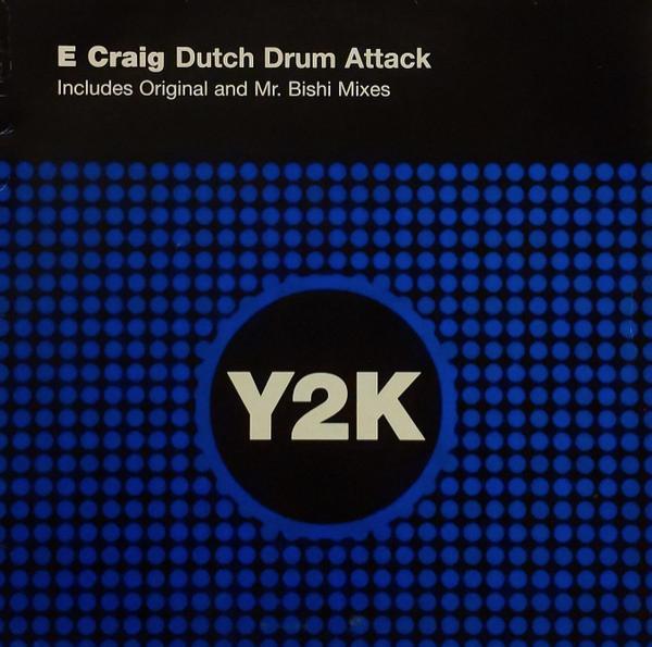 E-Craig - Dutch Drum Attack