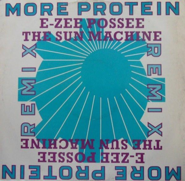 E-Zee Possee - The Sun Machine (Remix)