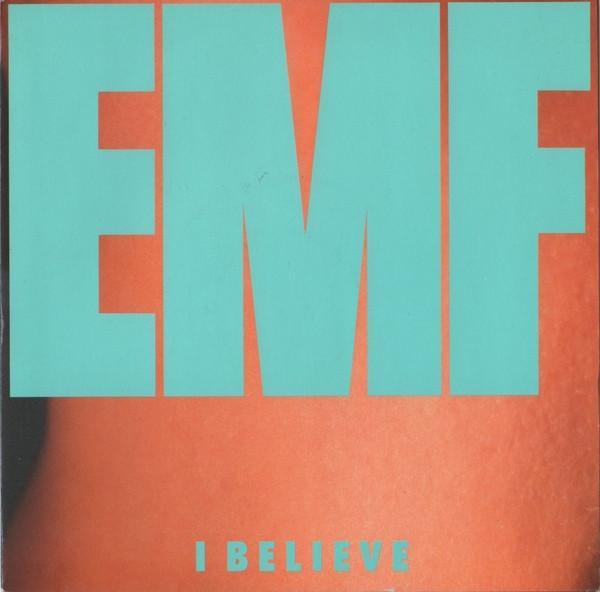 EMF - I Believe