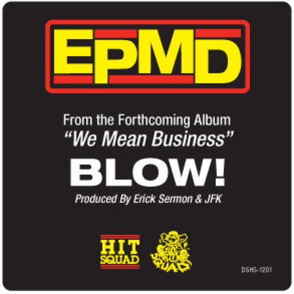 EPMD - Blow!