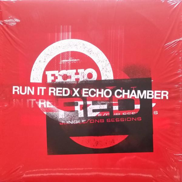 - Echo Chamber x Run It Red