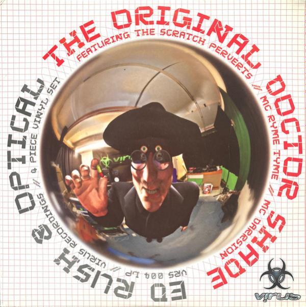 Ed Rush & Optical - The Original Doctor Shade