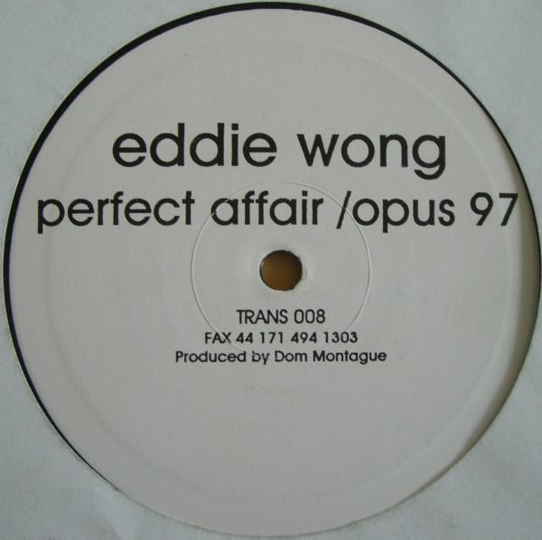 Eddie Wong - Perfect Affair / Opus 97