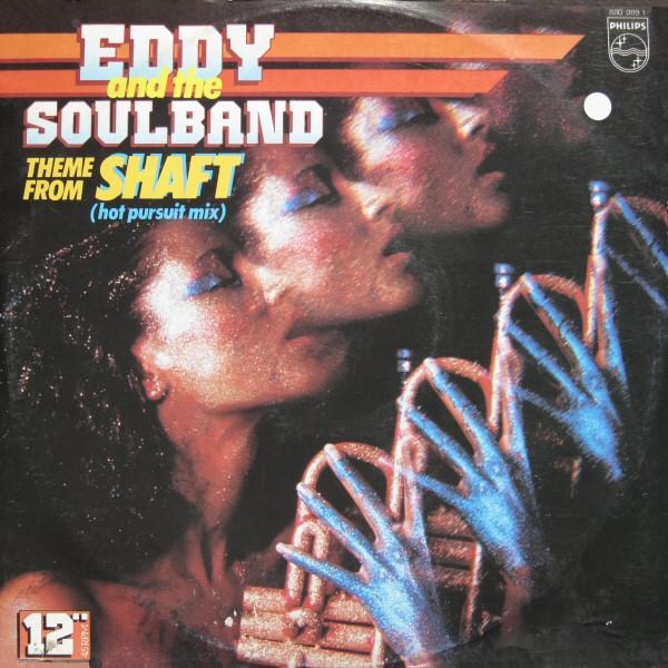 Eddy & The Soulband - Theme From Shaft