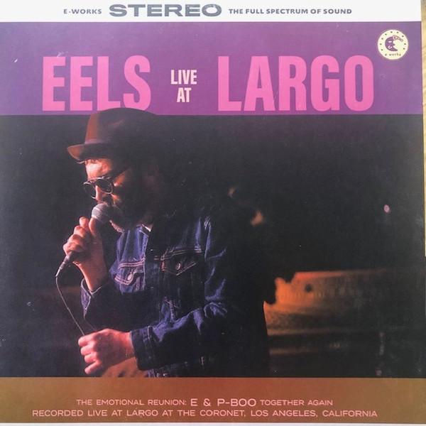 Eels - Eels Live At Largo
